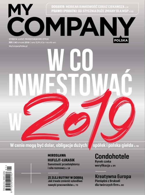 Miesięcznik My Company Polska - Wydanie 1/2019 (40)