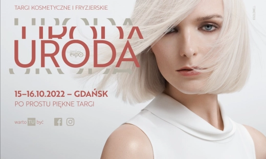 Zbliża się 23. edycja Targów Fryzjerskich i Kosmetycznych URODA