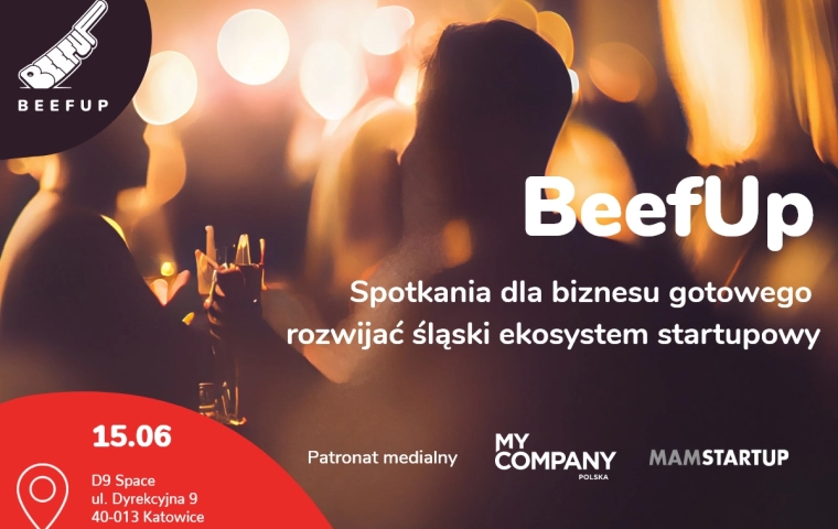 BeefUp - spotkania dla ludzi biznesu gotowych rozwijać ekosystem startupowy