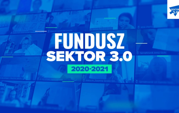 Ruszyła rekrutacja do Funduszu Sektor 3.0