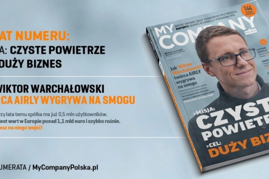 Grudniowy numer My Company Polska. Już w kioskach!