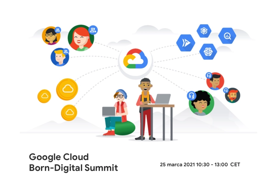 Google Cloud Born-Digital Summit