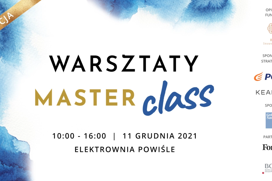 Wiedza, której nie przekazują w szkole. Druga edycja warsztatów Our future foundation masterclass