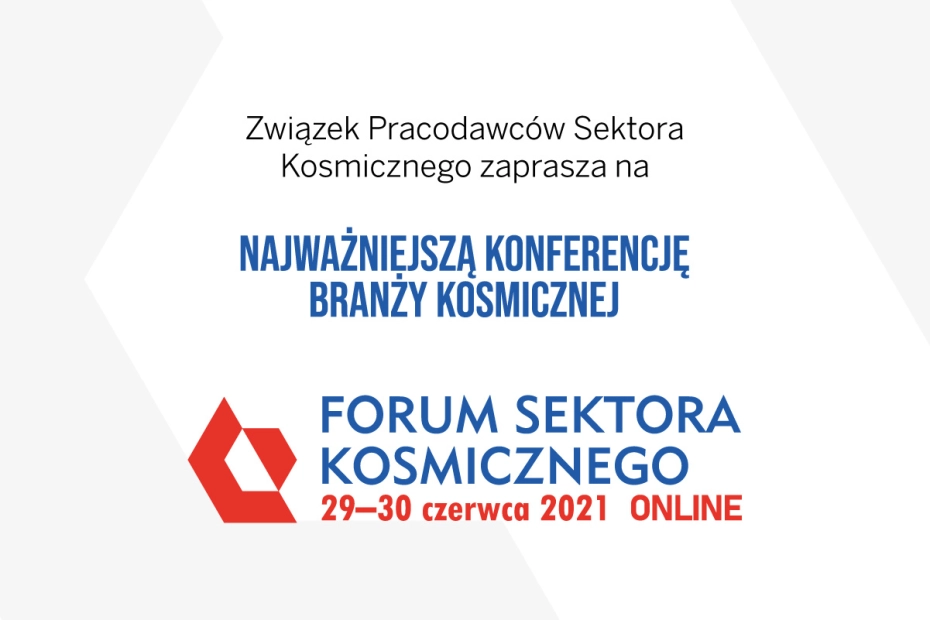 Wkrótce 3. edycja Forum Sektora Kosmicznego
