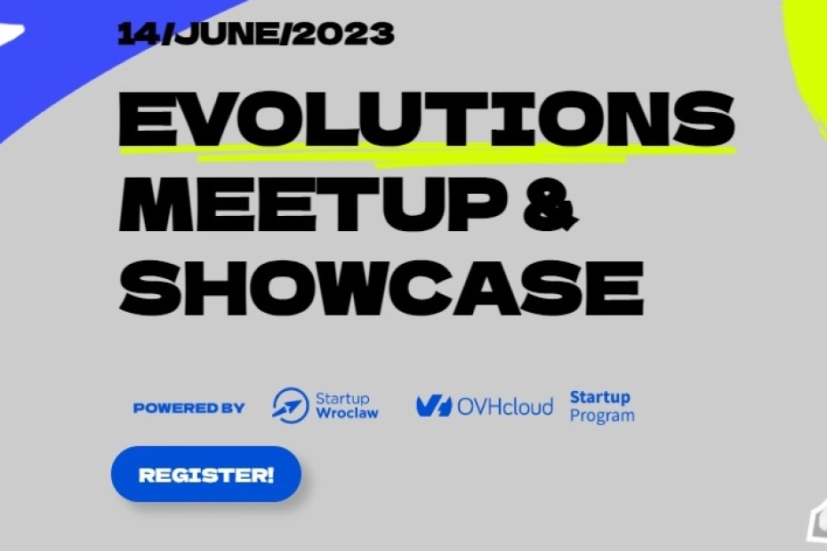Evolutions Meetup & Showcase