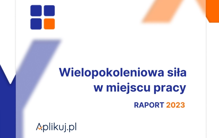 Weź udział w ankiecie Aplikuj.pl na temat wielopokoleniowej siły w miejscu pracy