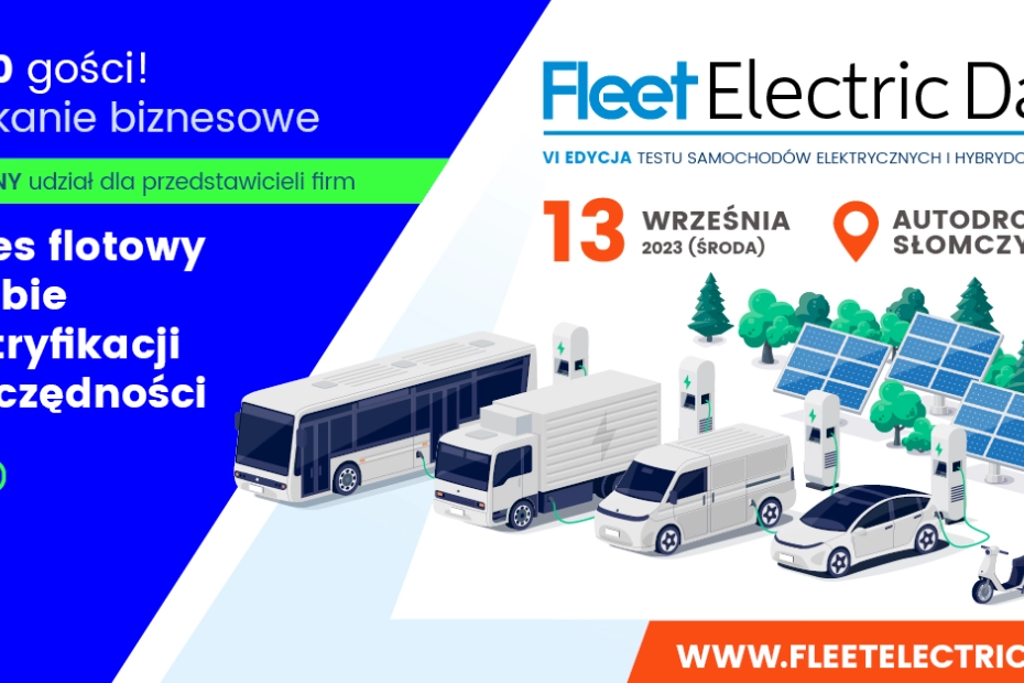 VI edycja Fleet Electric Day. Spotkanie biznesowe dla branży flotowej