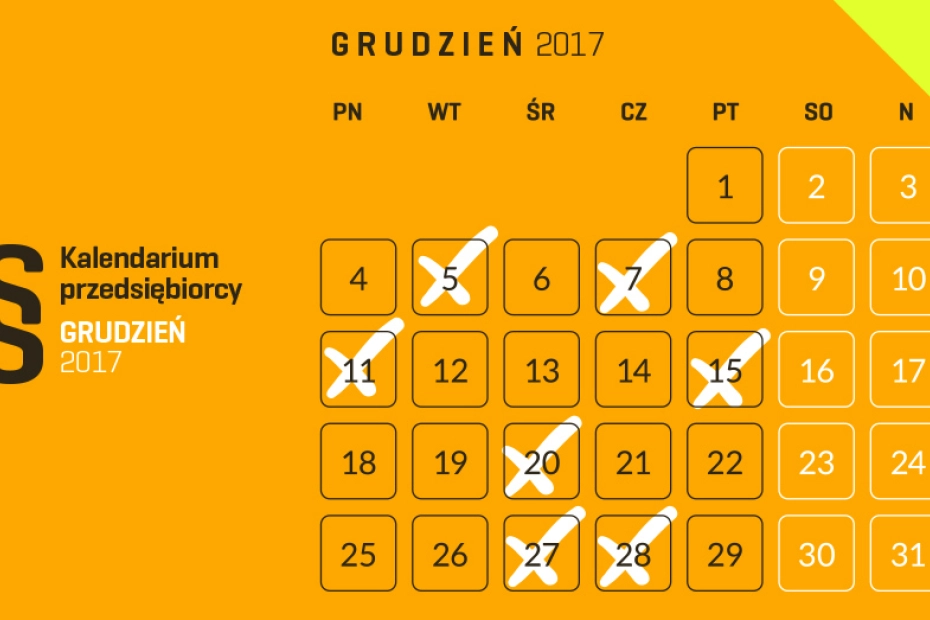 Kalendarium przedsiębiorcy – grudzień 2017