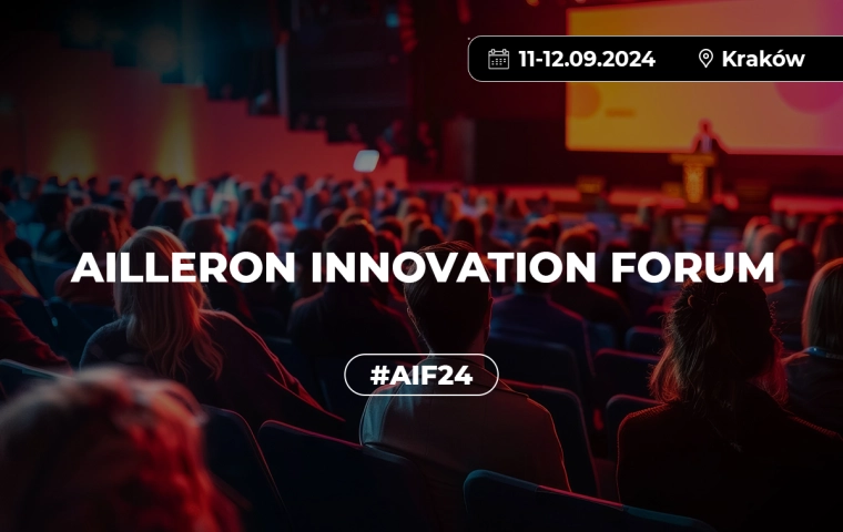 Ailleron Innovation Forum 2024 - jak AI i technologia zmienia branżę finansową?