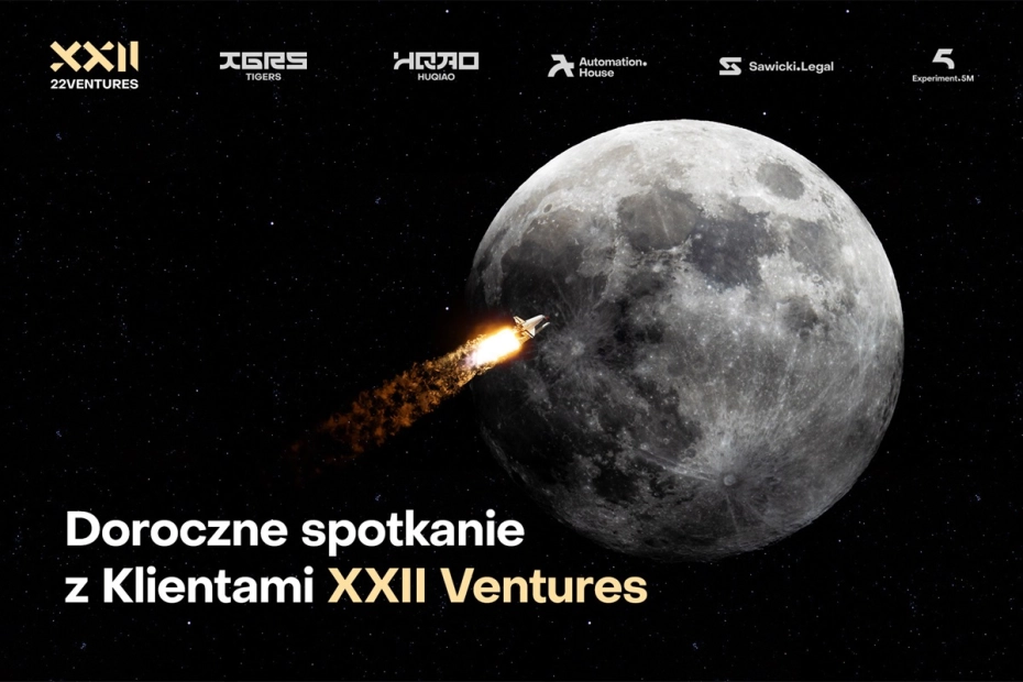 Już wkrótce Doroczne Spotkanie XXII Ventures – „Experience the Future”.