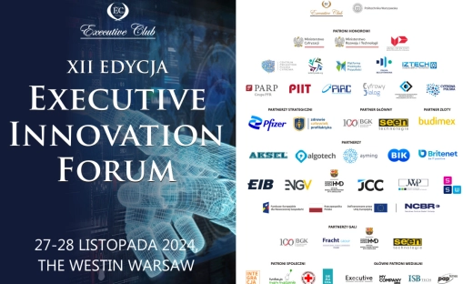 Razem dla innowacyjnej gospodarki: Dołącz do Executive Innovation Forum 2024!