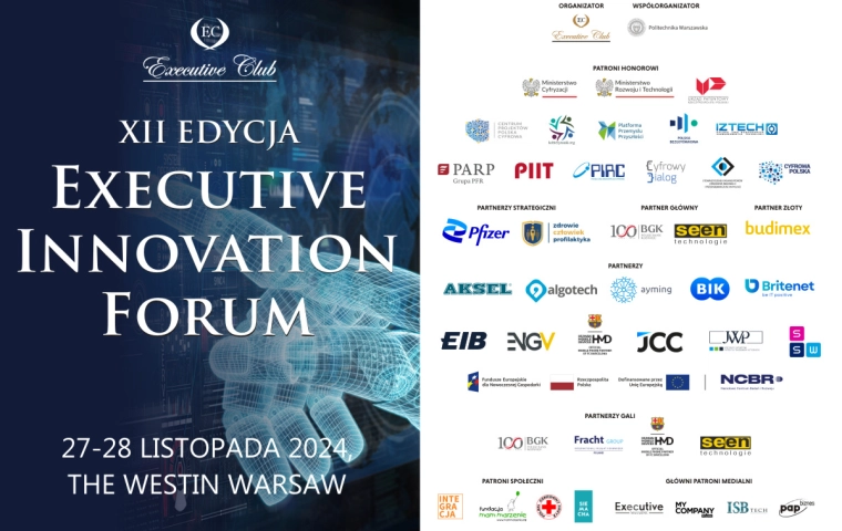 Razem dla innowacyjnej gospodarki: Dołącz do Executive Innovation Forum 2024!