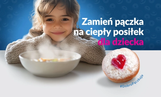 Tłusty czwartek z misją: weź w udział w akcji "Zamień pączka na ciepły posiłek dla Dziecka"