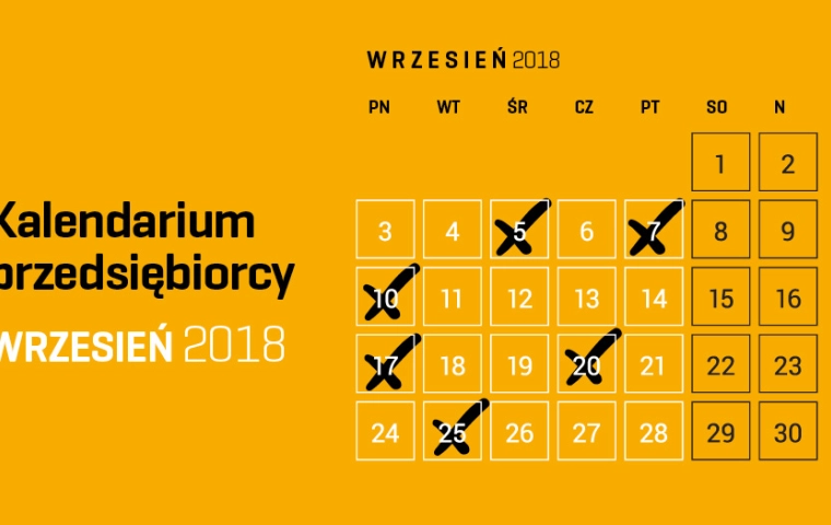 Kalendarium przedsiębiorcy – wrzesień 2018