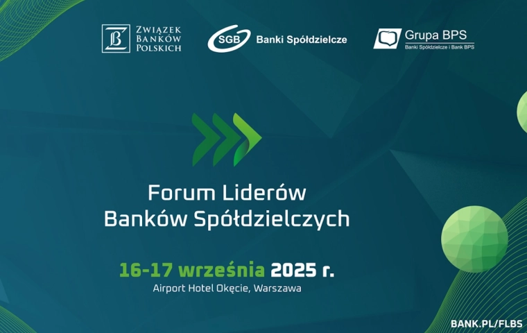 Forum Liderów Banków Spółdzielczych o potencjale gospodarczym i społecznym bankowości spółdzielczej