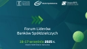 Forum Liderów Banków Spółdzielczych o potencjale gospodarczym i społecznym bankowości spółdzielczej