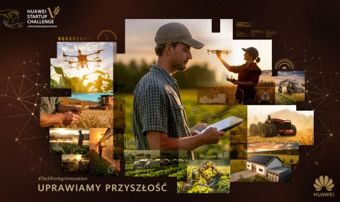 Ruszyła V edycja Huawei Startup Challenge. Rolnictwo nową areną dla polskich innowacji