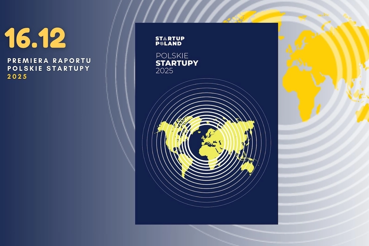 Polskie Startupy 2025 – raport o ambicjach, barierach i globalnych aspiracjach polskich innowatorów