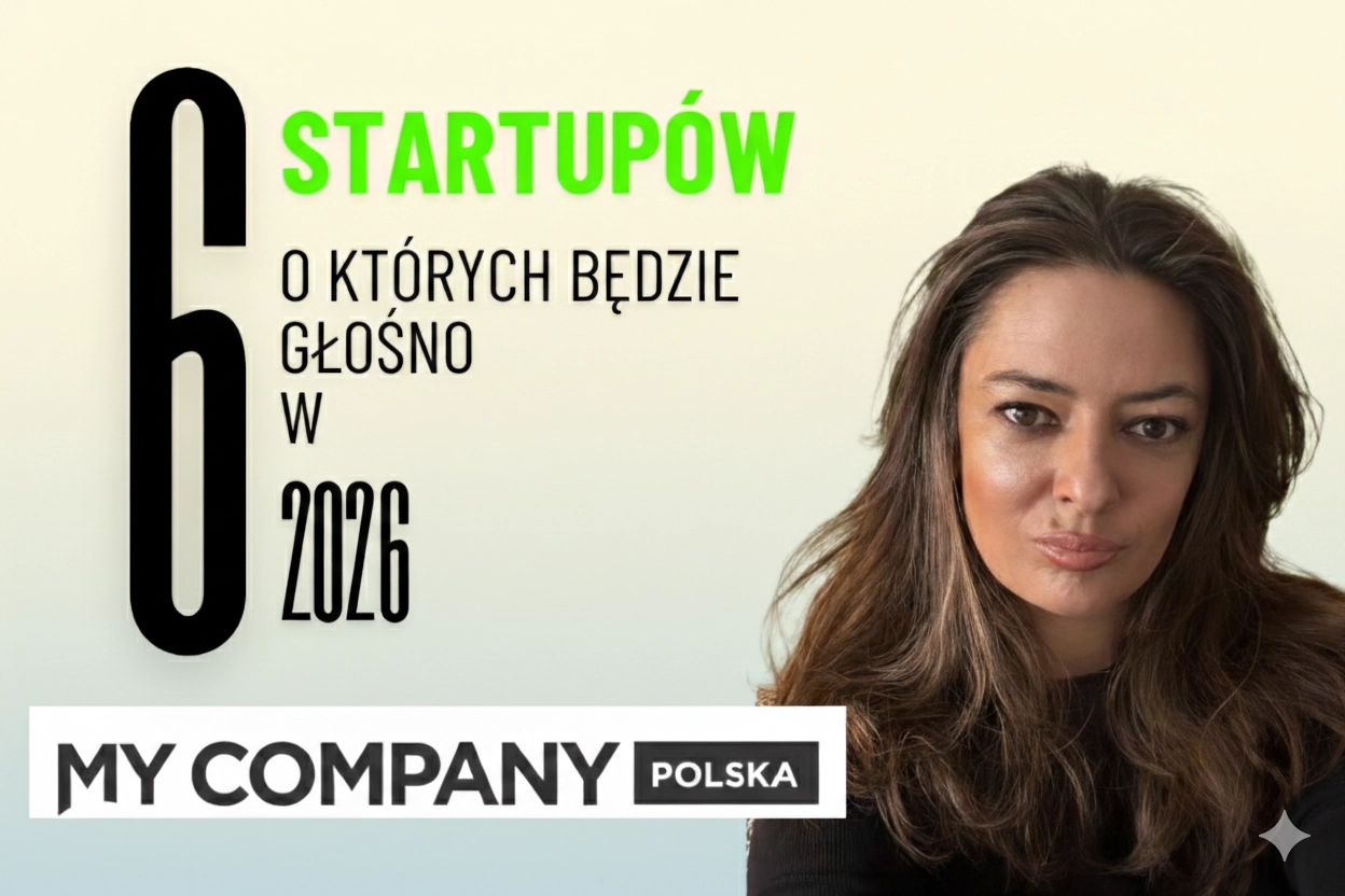 Które startupy mogą zawojować świat w 2026? Prognoza Kasi Krogulec