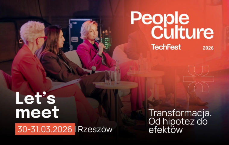 People Culture TechFest 2026 – dołącz do najważniejszej rozmowy tej wiosny