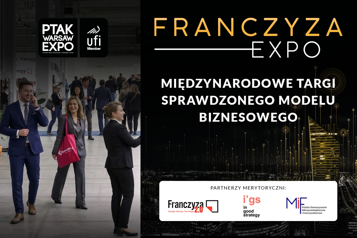 ETrade Show i Franczyza Expo 2026 w Ptak Warsaw Expo – technologie e-commerce i sprawdzone modele franczyzowe w jednym miejscu