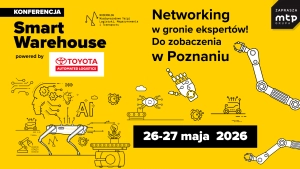 Znamy program Konferencji Smart Warehouse powered by Toyota Automated Logistics!