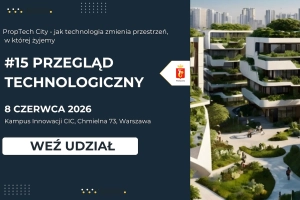 Warszawa szuka innowacyjnych startupów - rusza 15. „Przegląd Technologiczny”