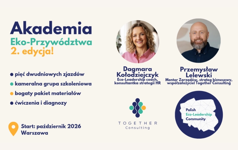 Przywództwo na miarę współczesnego biznesu. Akademia Eko-Przywództwa i warsztaty z dr. Simonem Westernem już jesienią!