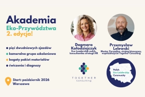 Przywództwo na miarę współczesnego biznesu. Akademia Eko-Przywództwa i warsztaty z dr. Simonem Westernem już jesienią!