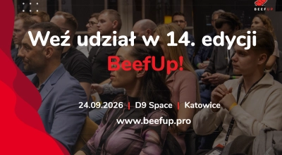 Lech Kaniuk i Konrad Ozdowy gośćmi 14. edycji BeefUp w Katowicach