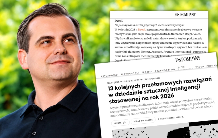 Jednorożec Polaka wśród technologii, które zmienią biznes. DeepL tłumaczy dziś rozmowy na żywo i zachowuje głos mówcy