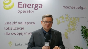 Dostarczamy najlepszą energię w tym kraju – Robert Świerzyński (Energa-Operator)