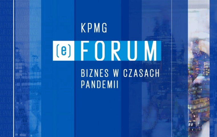 KPMG (e)Forum | Biznes w czasach pandemii. Cykl bezpłatnych konferencji online