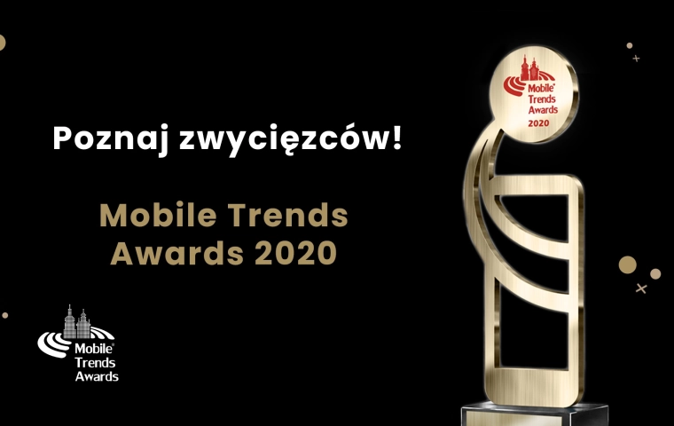 Mobile Trends Awards. Znamy zwycięzców konkursu dla najlepszych rozwiązań mobilnych